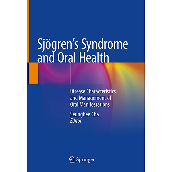 Sjögren's Syndrome and Oral Health