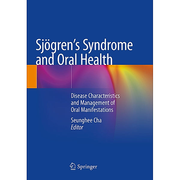 Sjögren's Syndrome and Oral Health