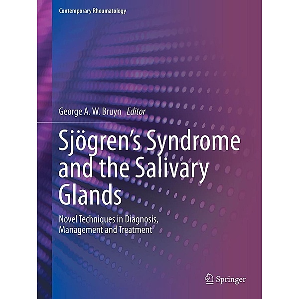 Sjögren's Syndrome and the Salivary Glands / Contemporary Rheumatology