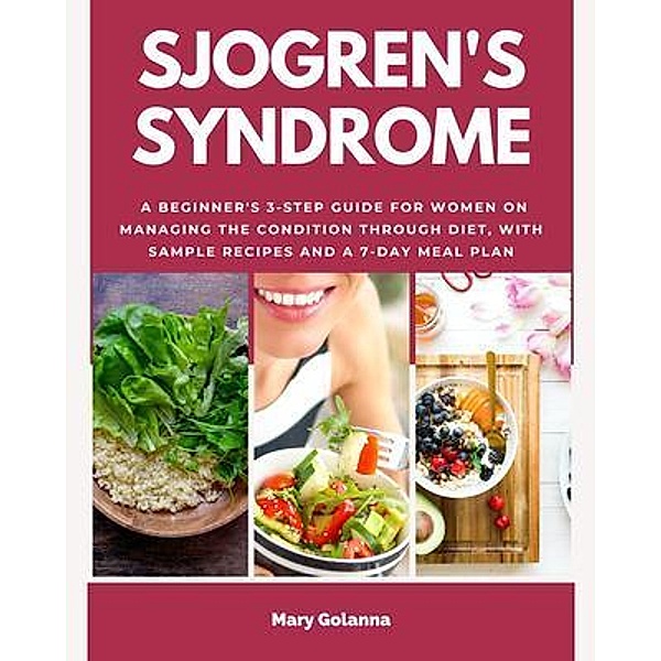 Sjogren's Syndrome, Mary Golanna