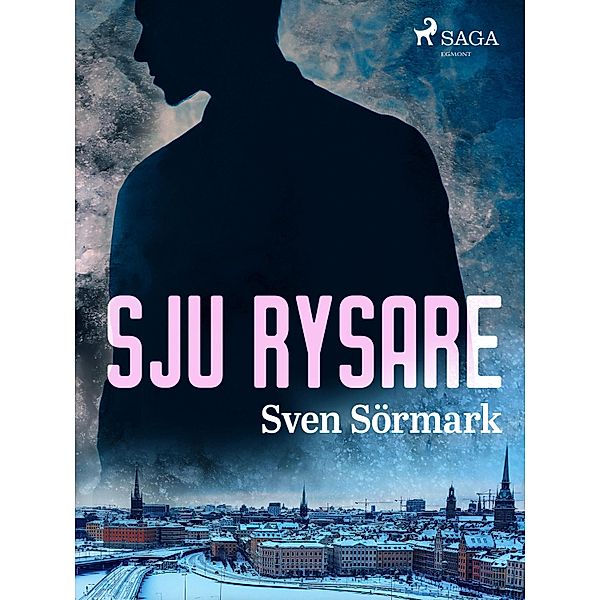 Sju rysare, Sven Sörmark