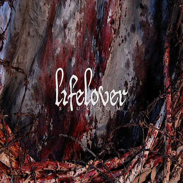 Sjukdom (Gtf/Red Vinyl), Lifelover