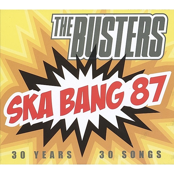 Ska Bang 87-30 Years,30 Songs (Live), The Busters