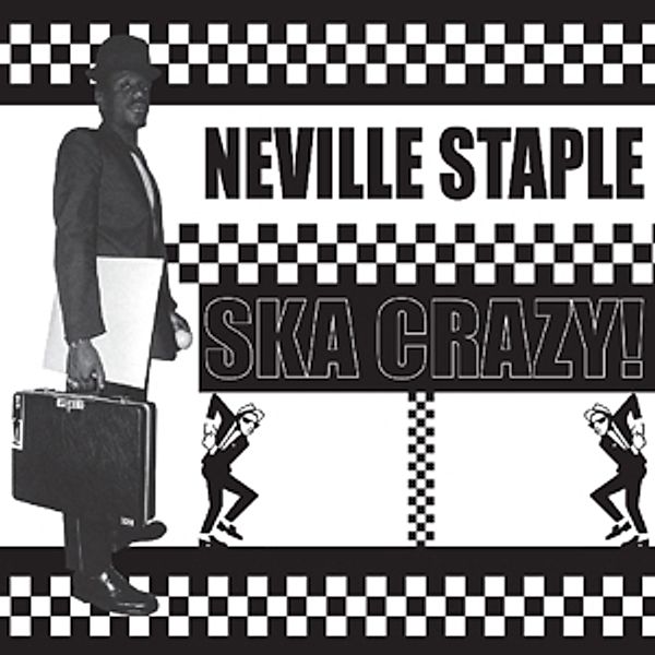 Ska Crazy! (Vinyl), Neville Staple