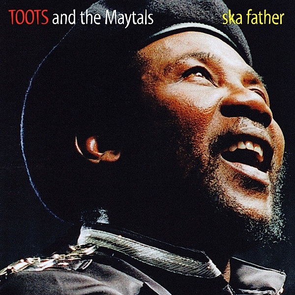 Ska Father (Vinyl), Toots & The Maytals