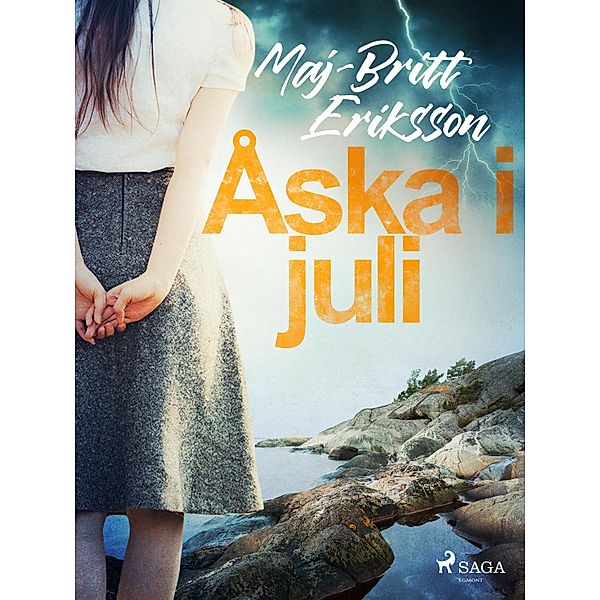 Åska i juli, Maj-Britt Eriksson