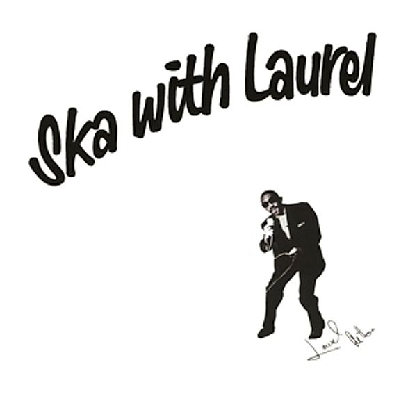 Ska With Laurel (Vinyl), Laurel Aitken