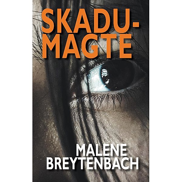 Skadumagte / LAPA Publishers, Malene Breytenbach