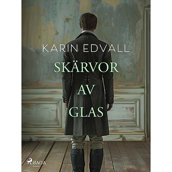 Skärvor av glas, Karin Edvall