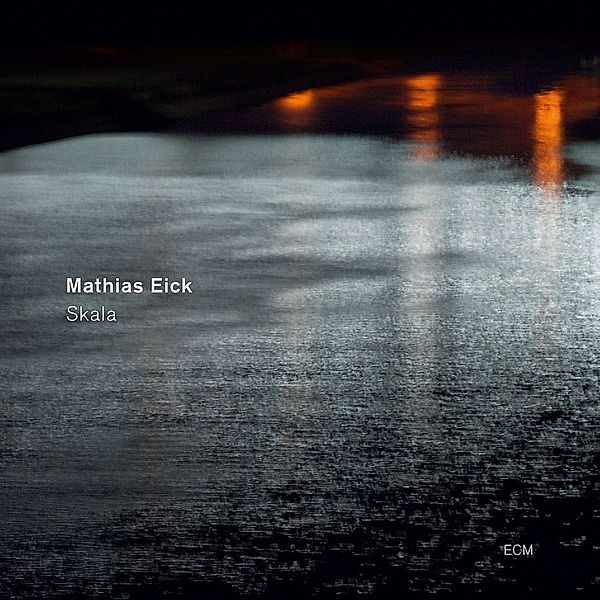 Skala, Mathias Eick
