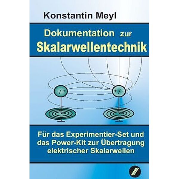 Skalarwellentechnik, Konstantin Meyl