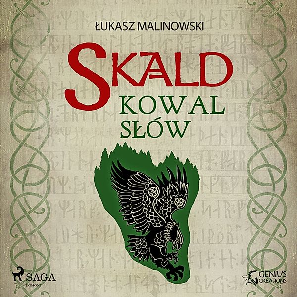 Skald - 2 - Skald II: Kowal słów, Łukasz Malinowski
