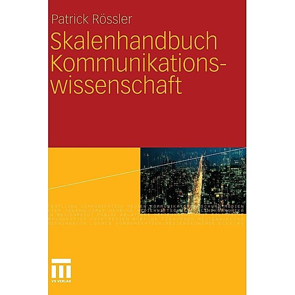 Skalenhandbuch Kommunikationswissenschaft, Patrick Rössler