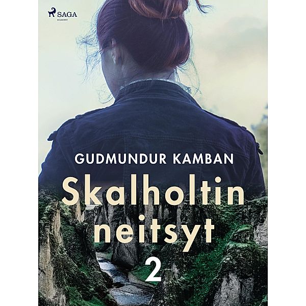 Skalholtin neitsyt 2 / Skalholtin neitsyt Bd.2, Guðmundur Kamban