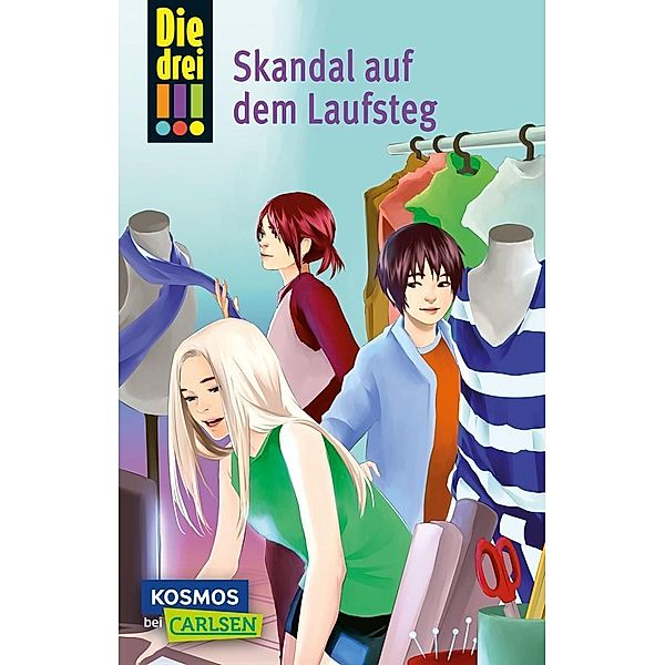 Skandal auf dem Laufsteg / Die drei Ausrufezeichen Bd.49, Mira Sol