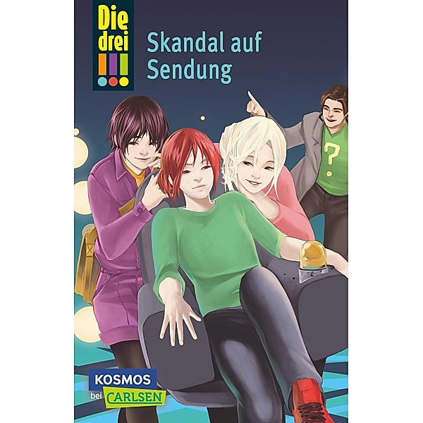 Skandal auf Sendung / Die drei Ausrufezeichen Bd.6, Maja Von Vogel