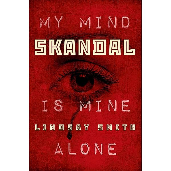 Skandal / Sekret Series Bd.2, Lindsay Smith