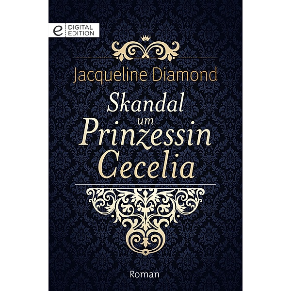 Skandal um Prinzessin Cecelia, Jacqueline Diamond