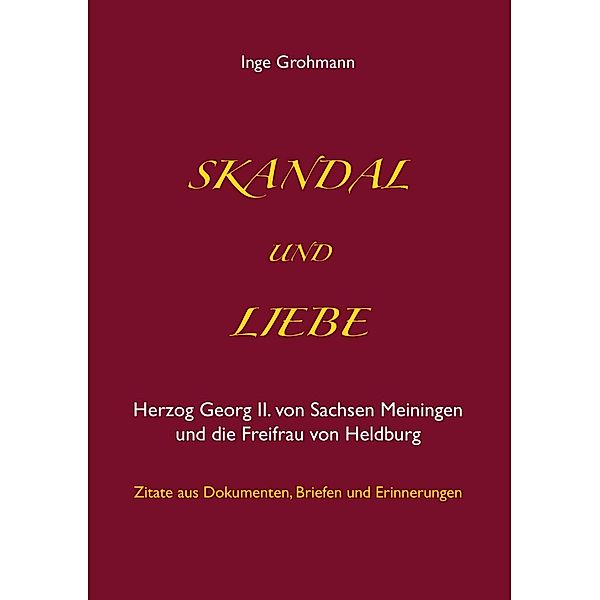 Skandal und Liebe, Inge Grohmann