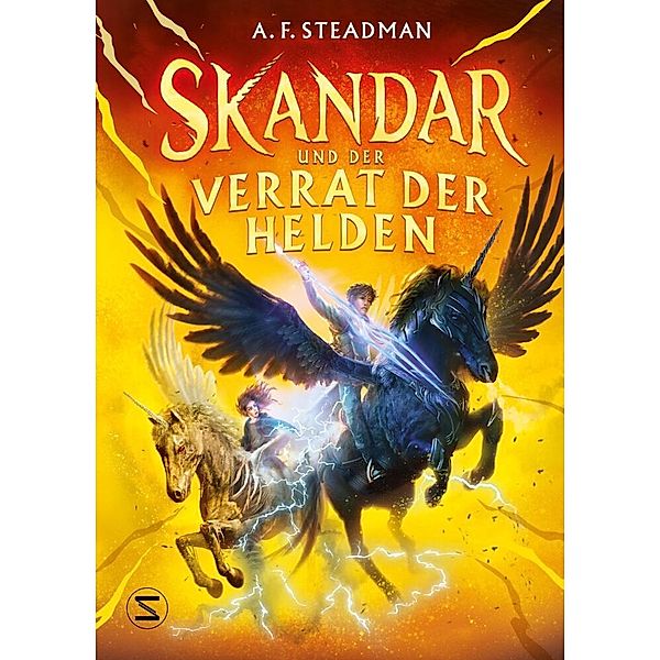 Skandar und der Verrat der Helden, A. F. Steadman