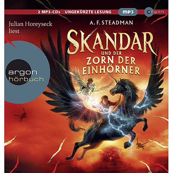 Skandar und der Zorn der Einhörner,2 Audio-CD, 2 MP3, A. F. Steadman