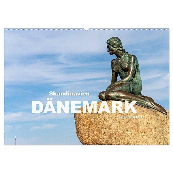 Skandinavien - Dänemark (Wandkalender 2024 DIN A2 quer), CALVENDO Monatskalender, Peter Schickert