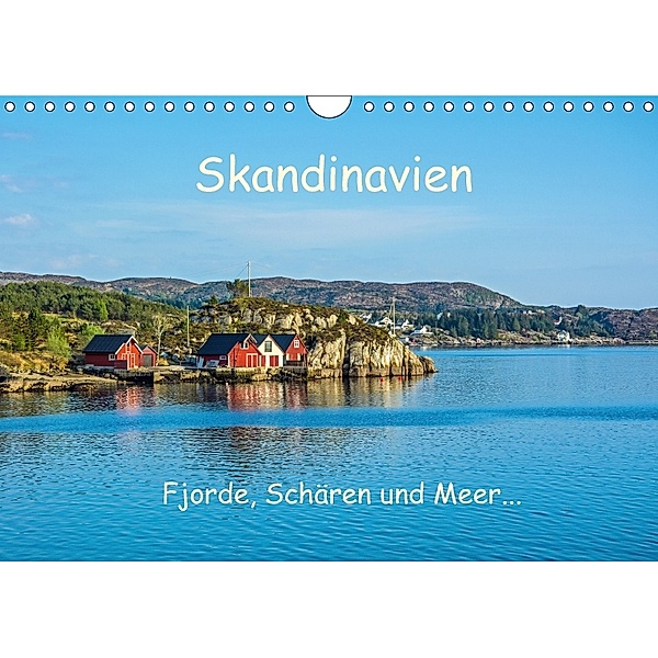 Skandinavien - Fjorde, Schären und Meer... (Wandkalender 2018 DIN A4 quer), Sascha Ferrari