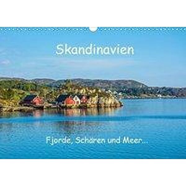 Skandinavien - Fjorde, Schären und Meer... (Wandkalender 2020 DIN A3 quer), Sascha Ferrari