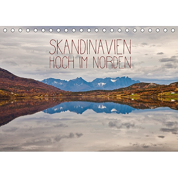 Skandinavien - Hoch im Norden (Tischkalender 2019 DIN A5 quer), Lain Jackson