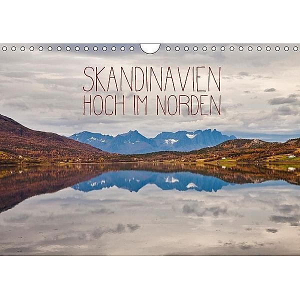 Skandinavien - Hoch im Norden (Wandkalender 2017 DIN A4 quer), Lain Jackson