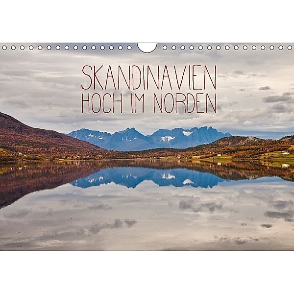 Skandinavien - Hoch im Norden (Wandkalender 2018 DIN A4 quer), Lain Jackson