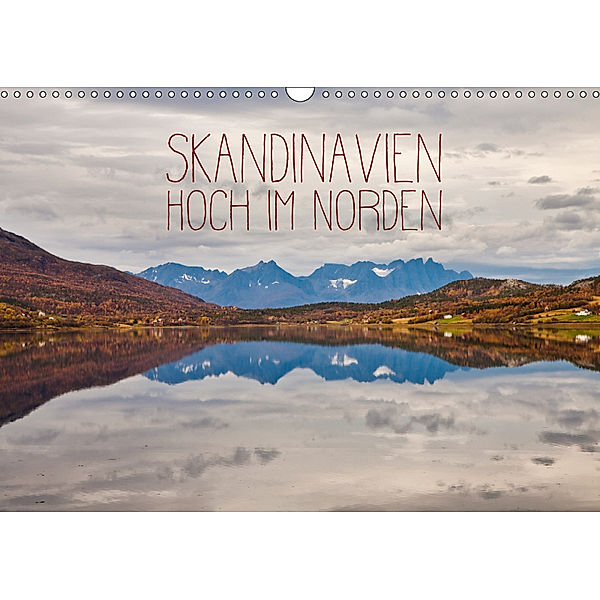 Skandinavien - Hoch im Norden (Wandkalender 2019 DIN A3 quer), Lain Jackson