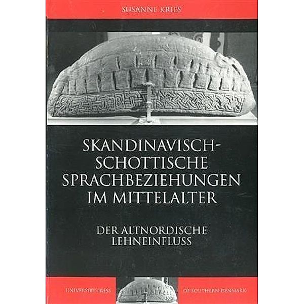 Skandinavisch-schottische Sprachbeziehungen im Mittelalter, Susanne Kries