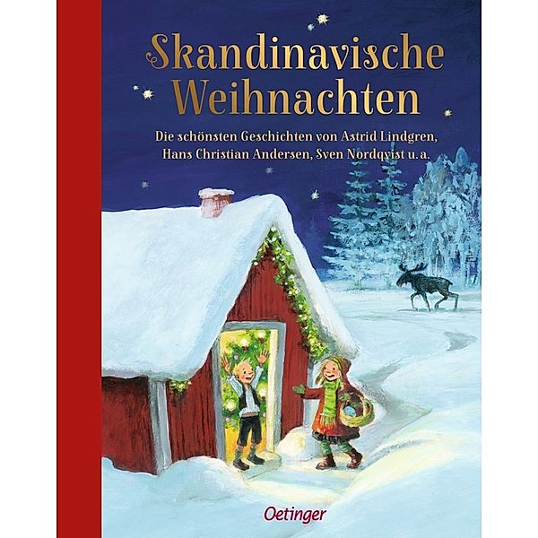 Skandinavische Weihnachten, Astrid Lindgren, Selma Lagerlöf, Hans Christian Andersen, Sven Nordqvist, Margareta Strömstedt, Thomas Winding, Timo Parvela, Tove Jansson, Barbra Ring, Mauri Kunnas