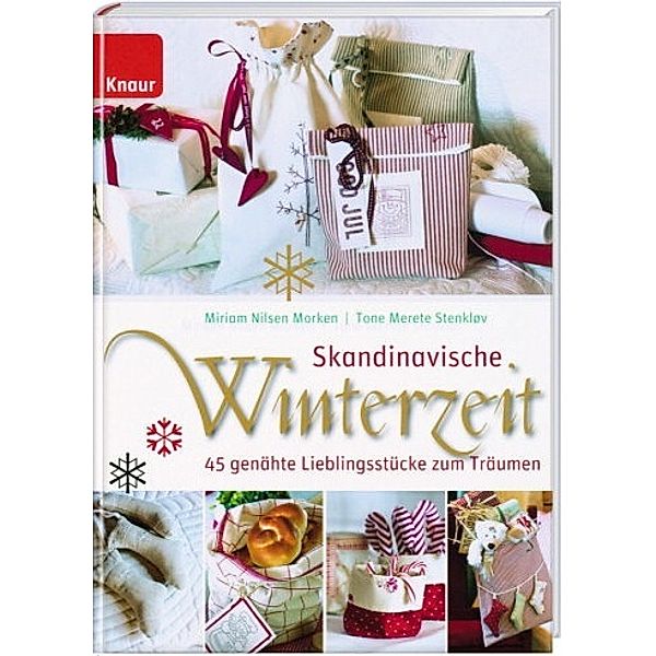 Skandinavische Winterzeit, Tone M. Stenklov, Miriam N. Morken