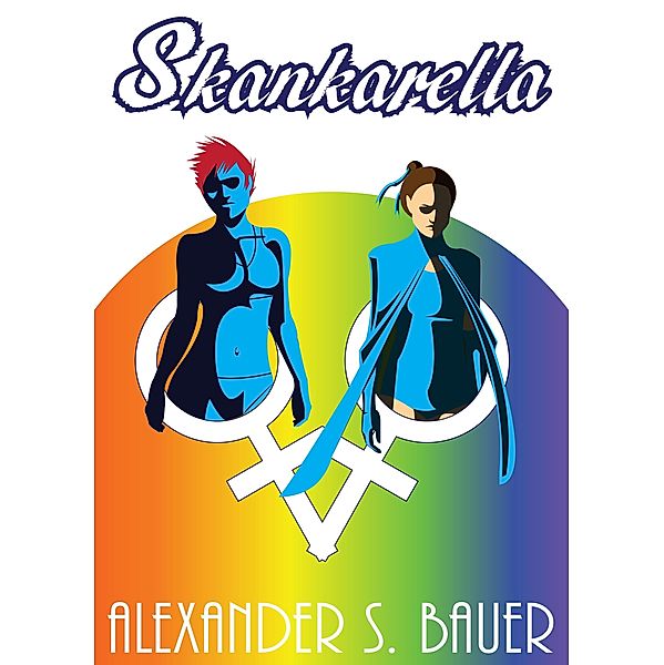 Skankarella / Alexander S. Bauer, Alexander S. Bauer