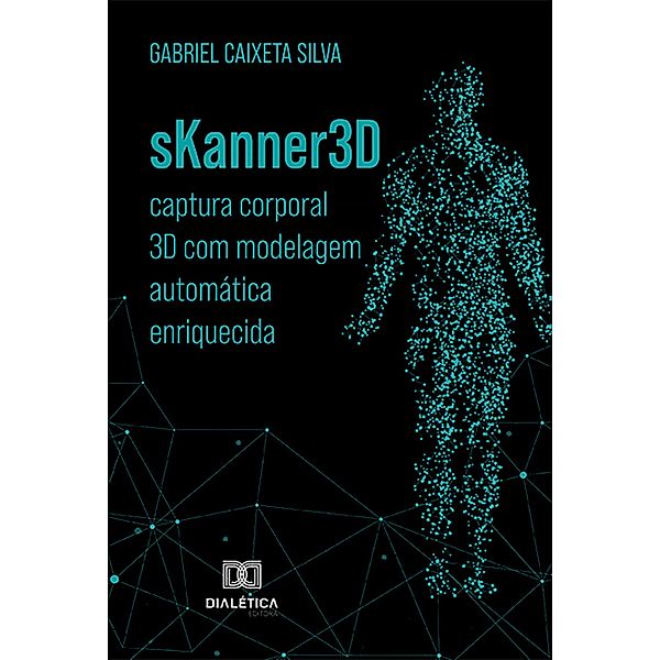 sKanner3D, Gabriel Caixeta Silva