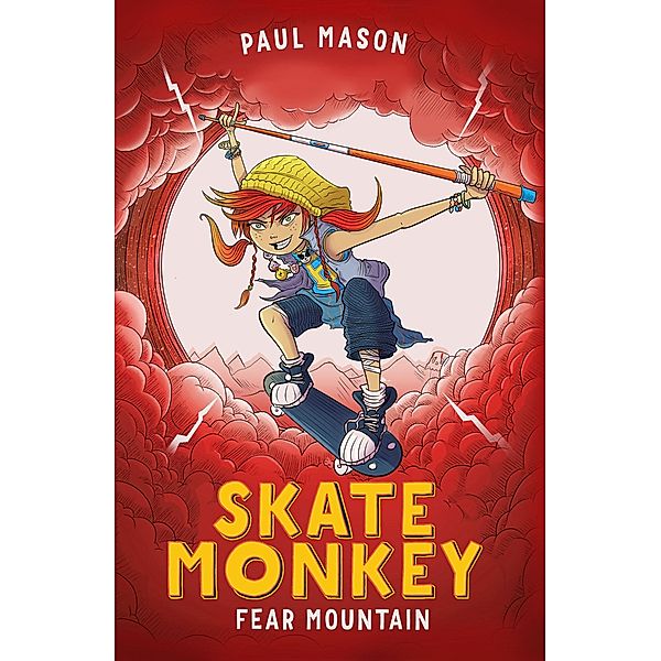 Skate Monkey: Fear Mountain / Bloomsbury Education, Paul Mason