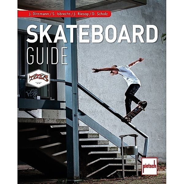 Skateboard Guide, Dennis Scholz
