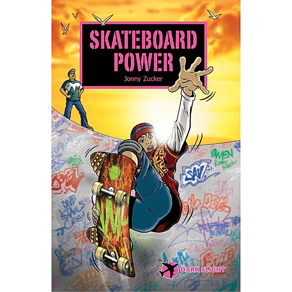 Skateboard Power / Badger Learning, Jonny Zucker