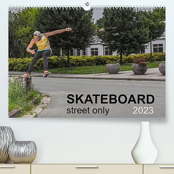 Skateboard - Street only (Premium, hochwertiger DIN A2 Wandkalender 2023, Kunstdruck in Hochglanz), Michael Wenk