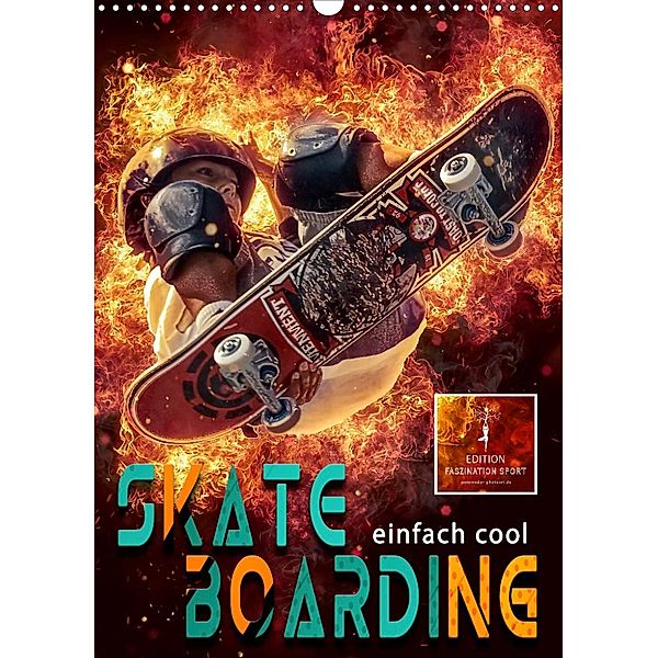 Skateboarding - einfach cool (Wandkalender 2023 DIN A3 hoch), Peter Roder