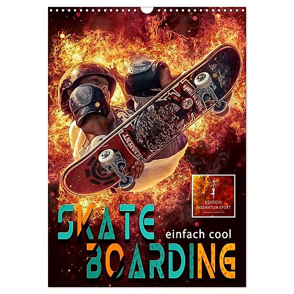 Skateboarding - einfach cool (Wandkalender 2025 DIN A3 hoch), CALVENDO Monatskalender, Calvendo, Peter Roder