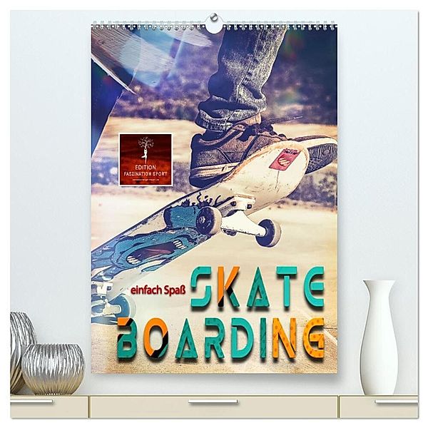 Skateboarding - einfach Spass (hochwertiger Premium Wandkalender 2024 DIN A2 hoch), Kunstdruck in Hochglanz, Peter Roder