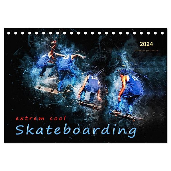 Skateboarding - extrem cool (Tischkalender 2024 DIN A5 quer), CALVENDO Monatskalender, Peter Roder