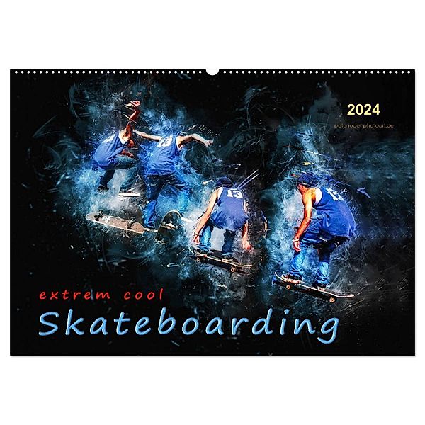 Skateboarding - extrem cool (Wandkalender 2024 DIN A2 quer), CALVENDO Monatskalender, Peter Roder