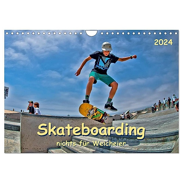 Skateboarding - nichts für Weicheier (Wandkalender 2024 DIN A4 quer), CALVENDO Monatskalender, Peter Roder