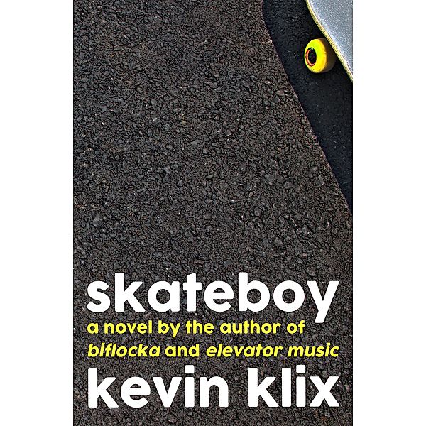 Skateboy / Klix Artwork Ltd., Kevin Klix