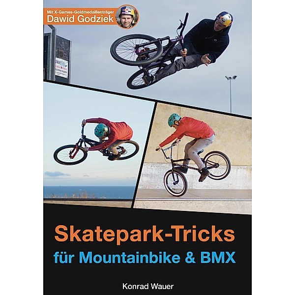 Skatepark-Tricks für Mountainbike und BMX, Konrad Wauer