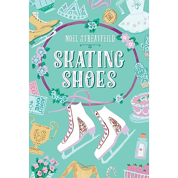 Skating Shoes / The Shoe Books, Noel Streatfeild